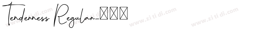 Tenderness Regular字体转换